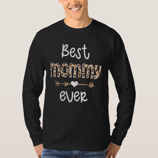 Camiseta Best Mommy Ever Grandmother Appreciation Matching  (Anverso)