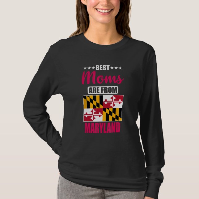 Camiseta Best Moms are from Maryland (Anverso)