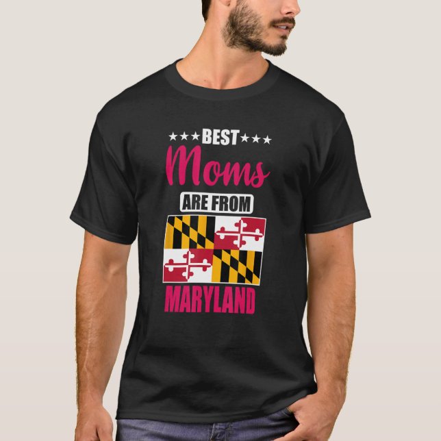 Camiseta Best Moms are from Maryland (Anverso)