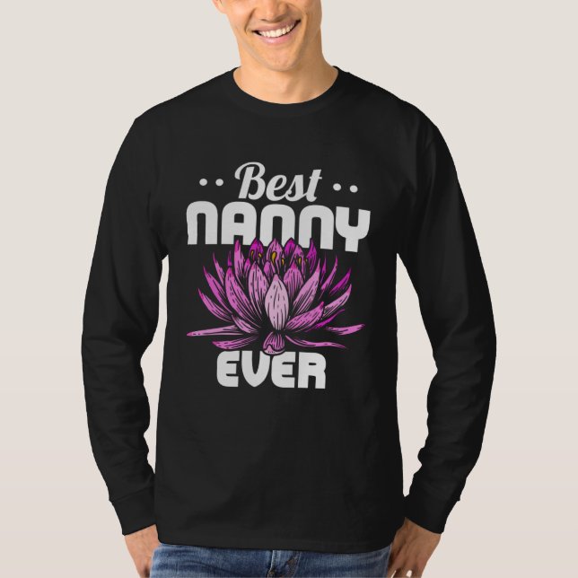 Camiseta Best Nanny Ever Cute Grandmother Nanny Mothers Day (Anverso)