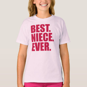 Camiseta Best. Niece. Ever. (pink)