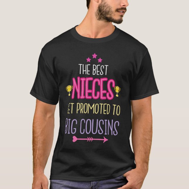 Camiseta Best Nieces Become Big Cousins Apparel Big Sister  (Anverso)