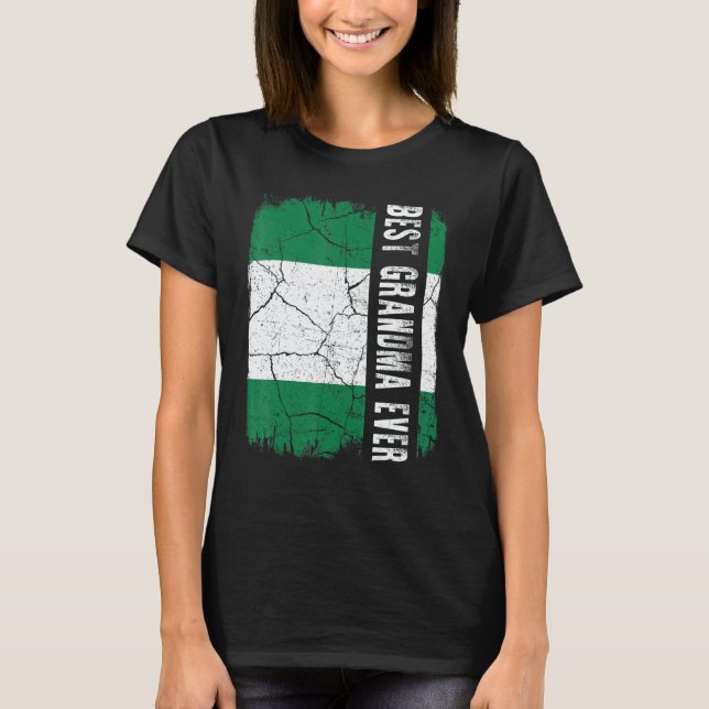Camiseta Best Nigerian Grandma Ever Nigeria Flag Mother's D (Anverso)
