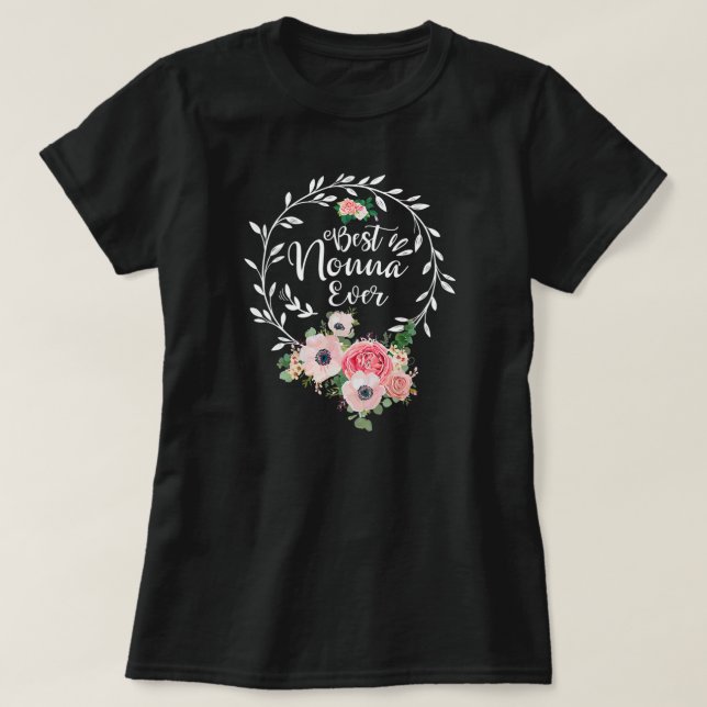 Camiseta Best Nonna Ever Floral Decoration Funny Mother's (Diseño del anverso)
