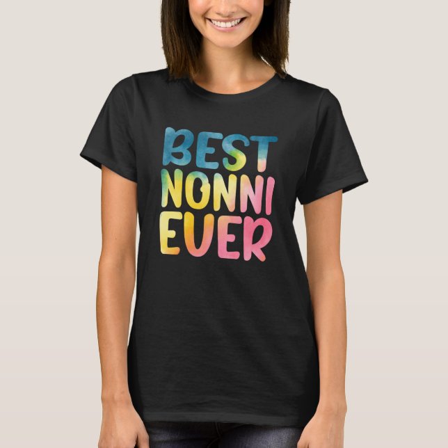 Camiseta Best Nonni Ever Mother's Day Nonni (Anverso)