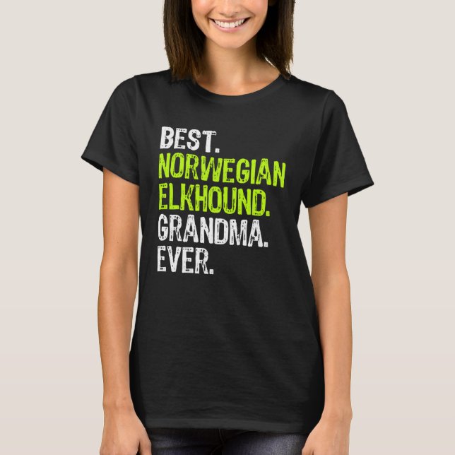 Camiseta Best Norwegian Elkhound Grandma Ever Dog (Anverso)