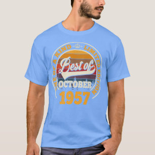 Camiseta Best Of October 1957 65th Birthday Gift For 65 Yea
