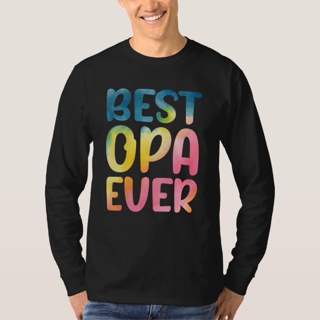 Camiseta Best Opa Ever Father's Day Opa (Anverso)
