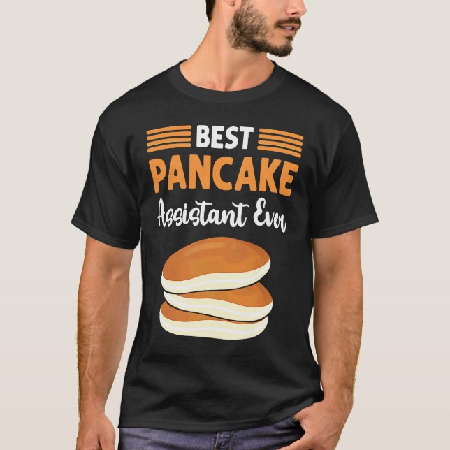 Camiseta Best Pancake Assistant Ever Flapjack Pancake Maker (Anverso)
