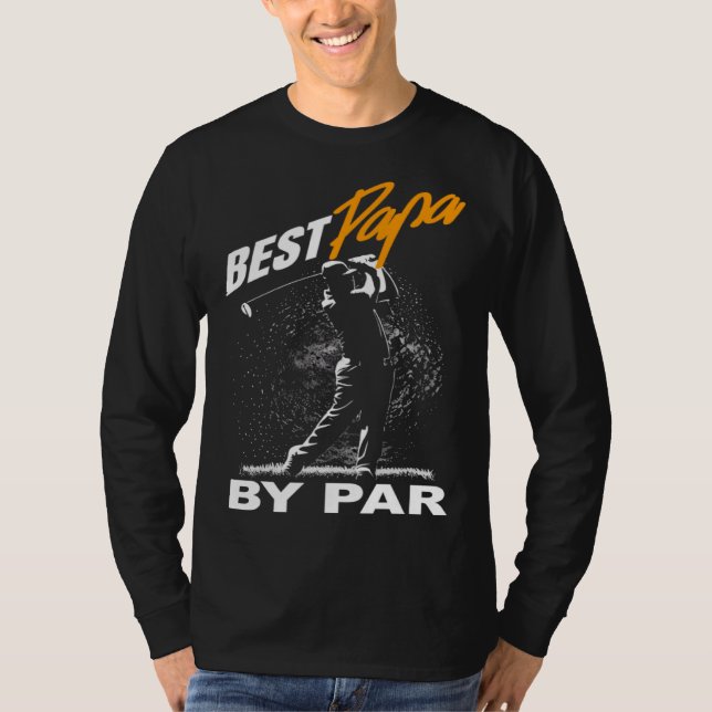Camiseta best papa by par  fathers day golf  Golfing (Anverso)