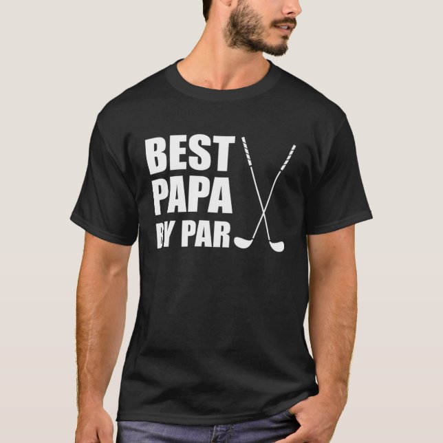 Camiseta Best Papa By Par Grandpa Golfer Pun (Anverso)