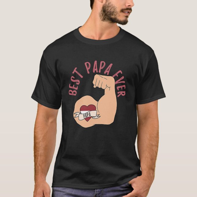 Camiseta Best Papa Ever Latvian Dad Fathers Day (Anverso)