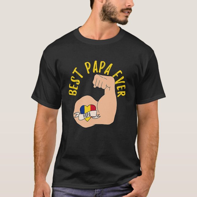 Camiseta Best Papa Ever Romanian Dad Fathers Day (Anverso)