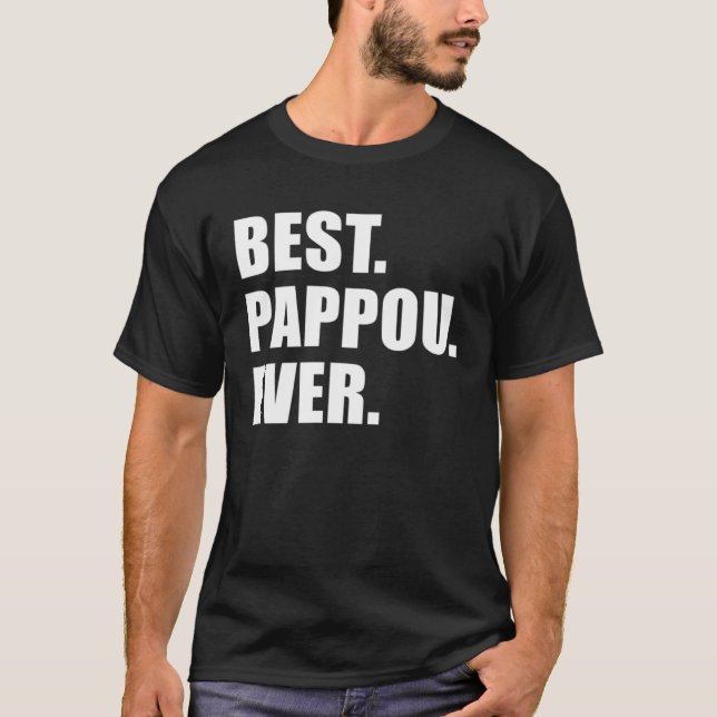 Camiseta Best Pappou Ever Greek Grandfather  1 (Anverso)