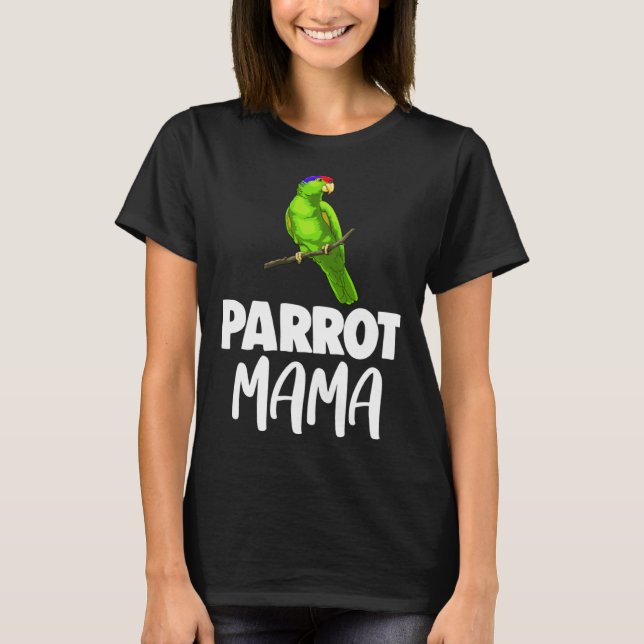 Camiseta Best Parrot Mama  Women  Pet (Anverso)