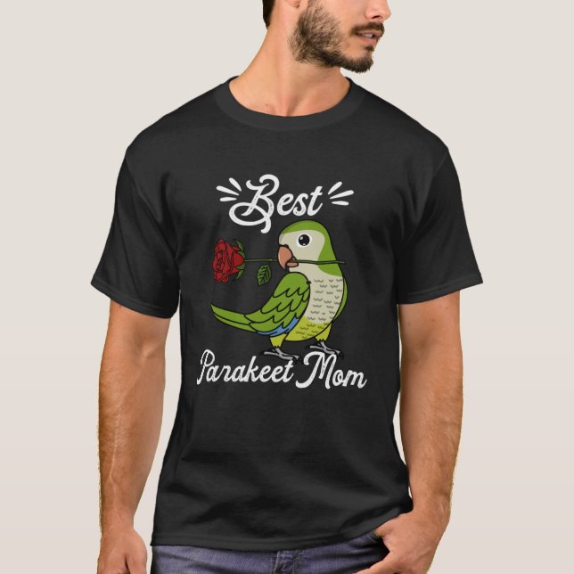 Camiseta Best Parrot Mom I Green Monk Parakeet Quaker (Anverso)