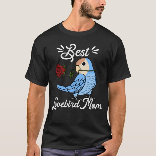 Camiseta Best Parrot Mom I Peach faced Blue Lovebird (Anverso)