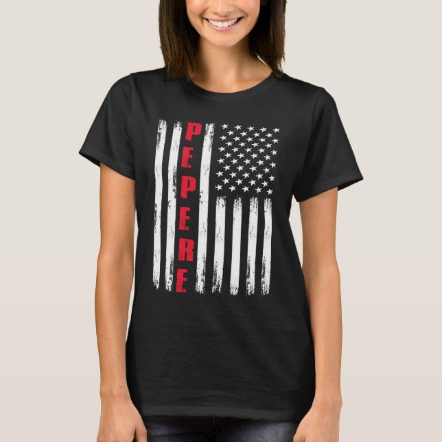 Camiseta Best Pepere Ever US Flag For Stepdad Fatheru2019s  (Anverso)