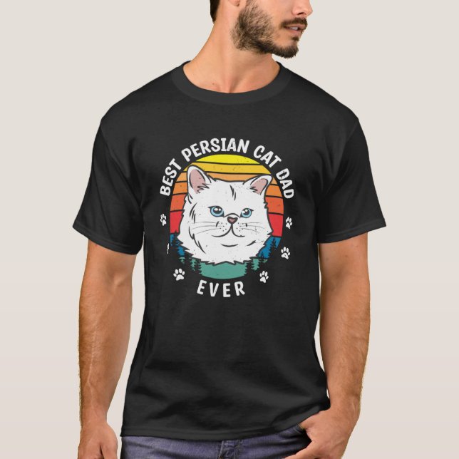 Camiseta Best Persian Cat  Dad Pet Animals Cats Owner Graph (Anverso)