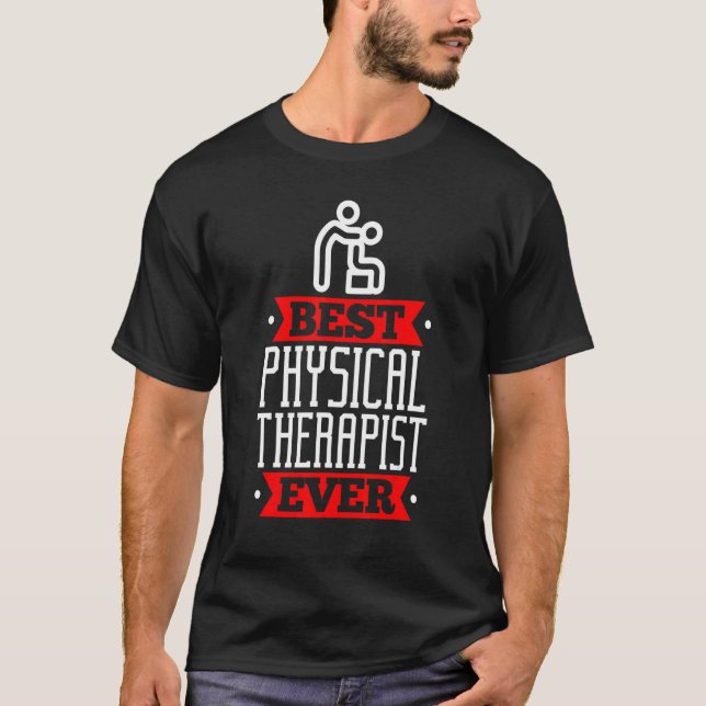 Camiseta Best Physical Therapis  Appreciation Physiotherapi (Anverso)