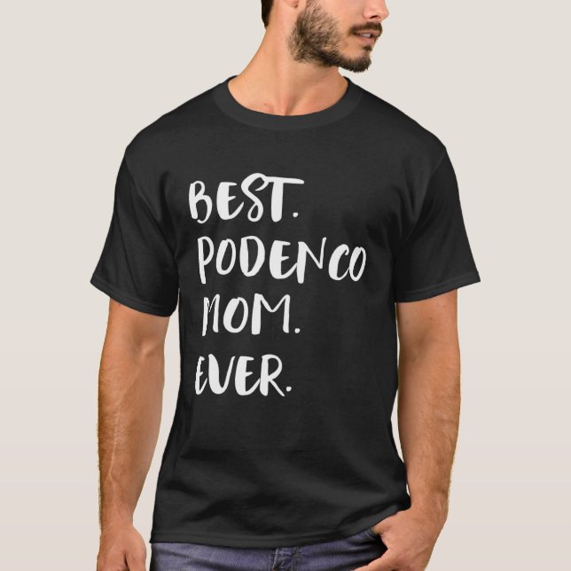 Camiseta Best Podenco Mom Ever (Anverso)