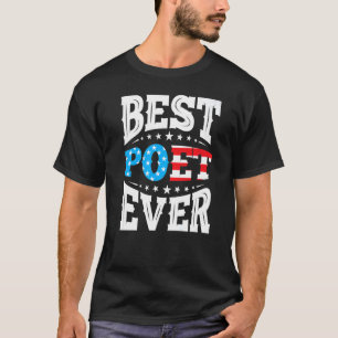 Camiseta Best Poet Poets 4th Fourth Of July Usa American Fl