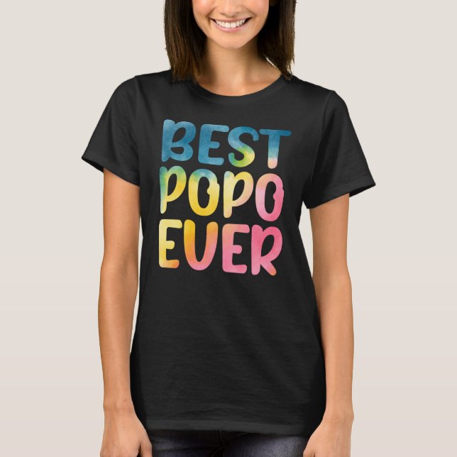 Camiseta Best Popo Ever Father's Day Popo (Anverso)