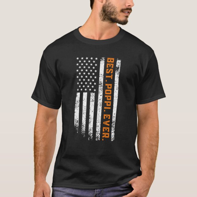 Camiseta Best Poppi Ever America Flag Saying for Father's D (Anverso)