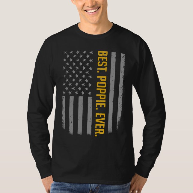 Camiseta Best Poppie Ever American Flag   For Father's Day (Anverso)