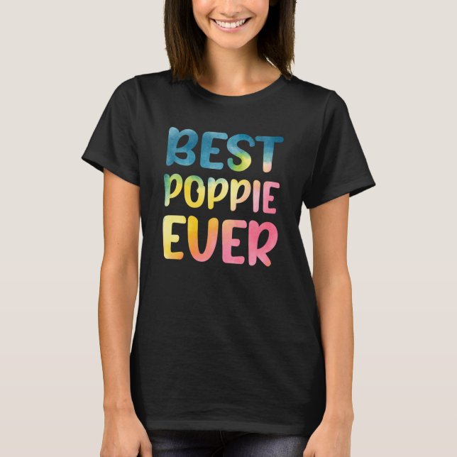 Camiseta Best Poppie Ever Father's Day Poppie (Anverso)