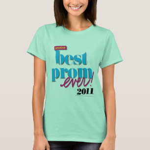 Camiseta Best Prom Ever - Aqua