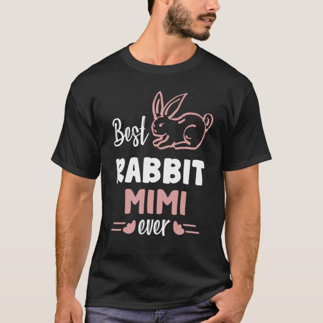 Camiseta Best Rabbit Mimi Ever Cute Bunny Family Friend Mat (Anverso)