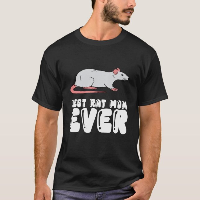 Camiseta Best Rat Mom Ever (Anverso)