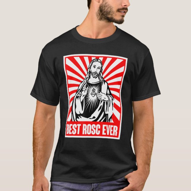 Camiseta Best Rosc Ever Jesus Christian God Prayer Faith (Anverso)