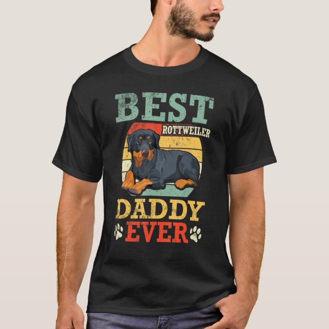 Camiseta Best Rottweiler Dog Daddy Ever Father Day Dad Son  (Anverso)