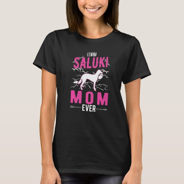 Camiseta Best Saluki Mom Ever   (Anverso)