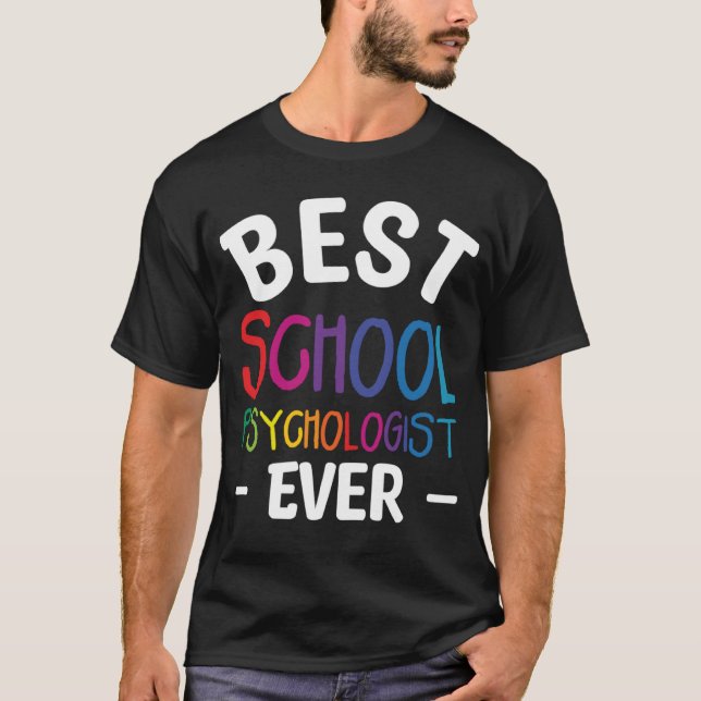 Camiseta Best School Psychologist Ever Psychology Psycholog (Anverso)