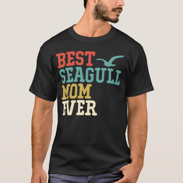 Camiseta Best SEAGULL Mom Ever  Vintage Retro (Anverso)