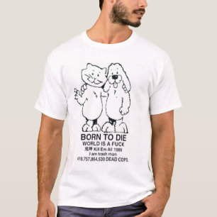 Camiseta Best Selling - Born To Die World is a