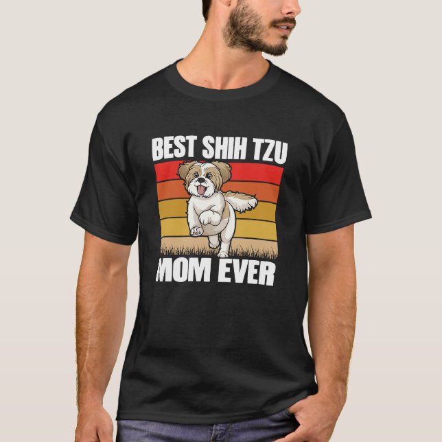Camiseta Best Shih Tzu Mom ever Shih Tzu Dog Dog  Mama  1 (Anverso)