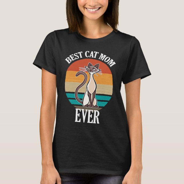 Camiseta Best Siamese Cat Mom Ever  Cat (Anverso)