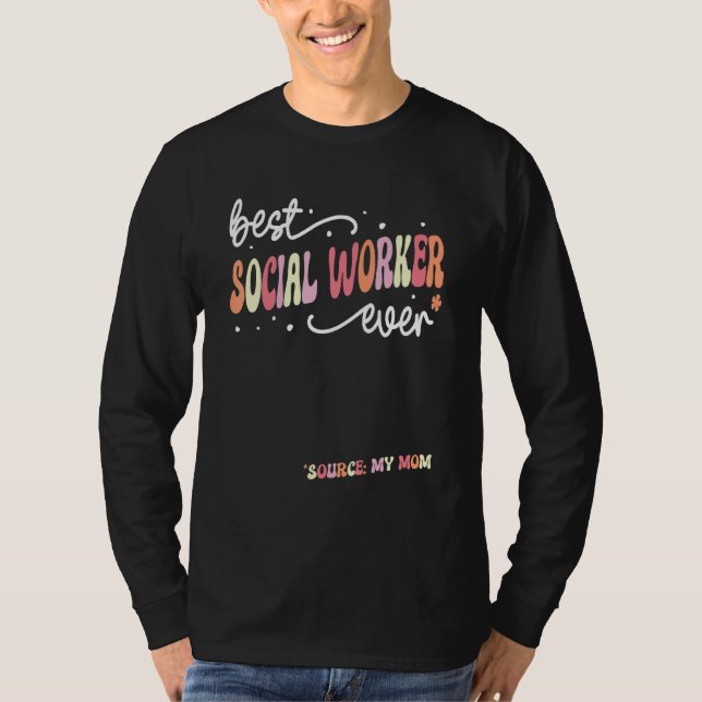 Camiseta Best Social Worker Ever  Social Worker (Anverso)
