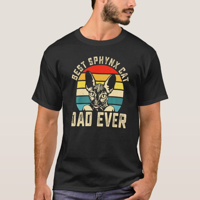 Camiseta Best Sphynx Cat Dad Ever  Cat  Father Mens (Anverso)