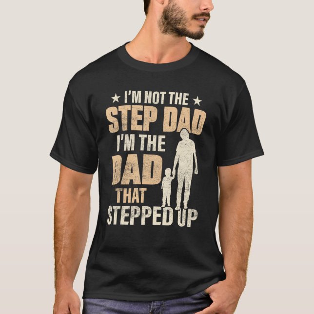 Camiseta Best Step Dad In The World is Bonus Dad (Anverso)