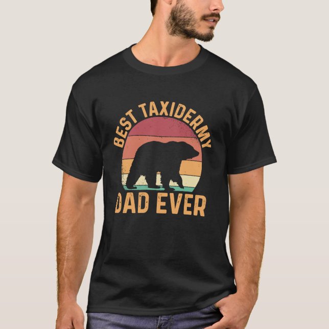 Camiseta Best Taxidermy Dad Ever (Anverso)