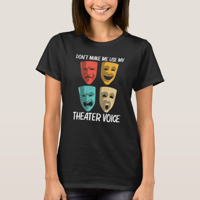 Camiseta Best Theater For Men Women Broadway Musical Theate (Anverso)