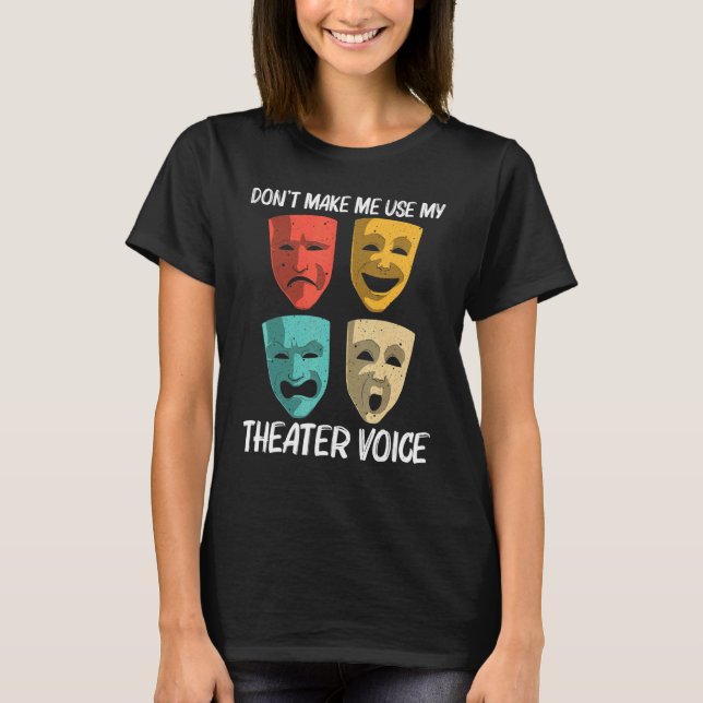 Camiseta Best Theater For Men Women Broadway Musical Theate (Anverso)
