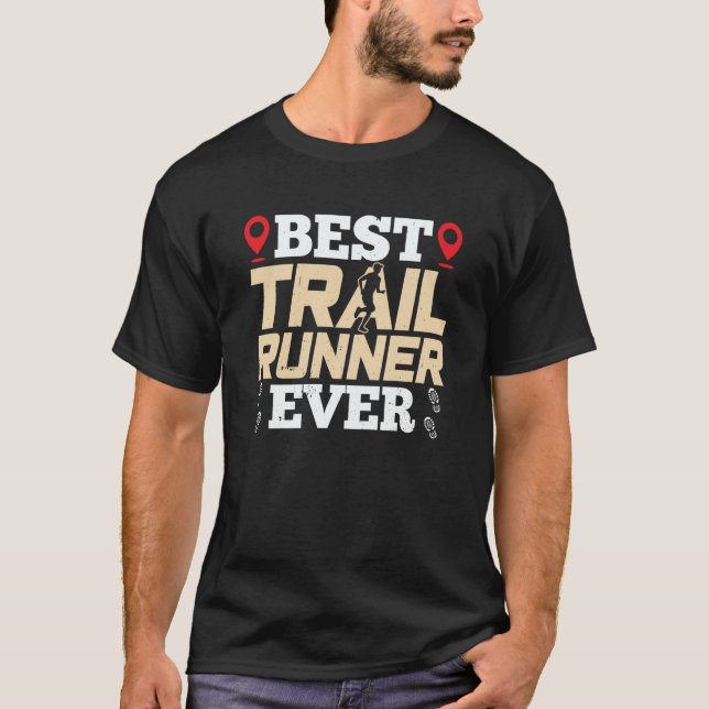 Camiseta Best Trail Runner Ever Trails Run Running (Anverso)