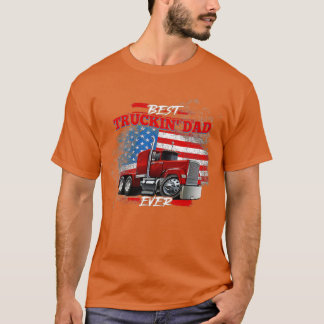 Camiseta Best Trucking Dad Ever, Big Rig Trucker, Truckin F