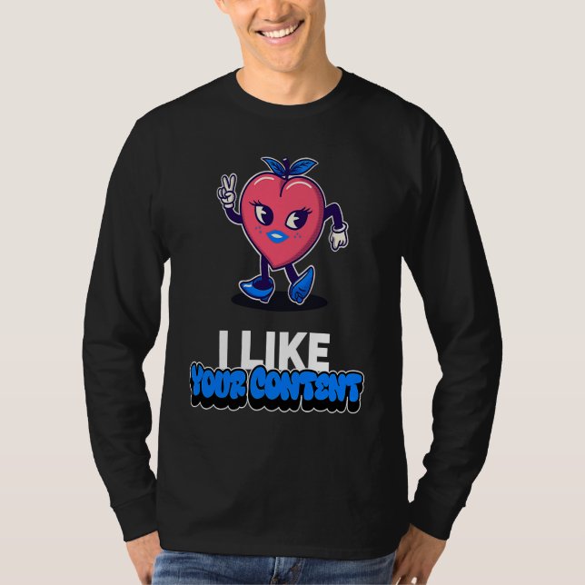 Camiseta Best Valentine I like your content Creators Valent (Anverso)